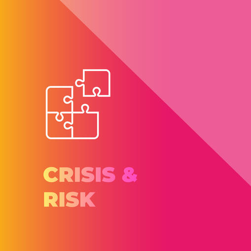 CRISIS &amp; RISK